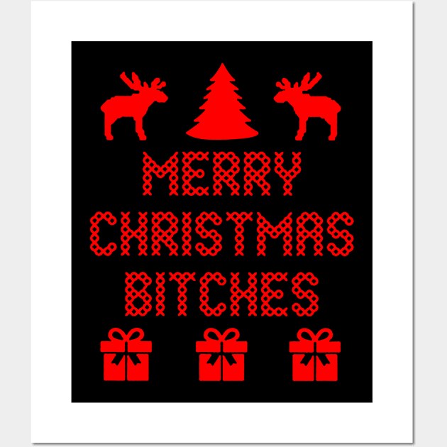 merry christmas bitches Wall Art by crackdesign